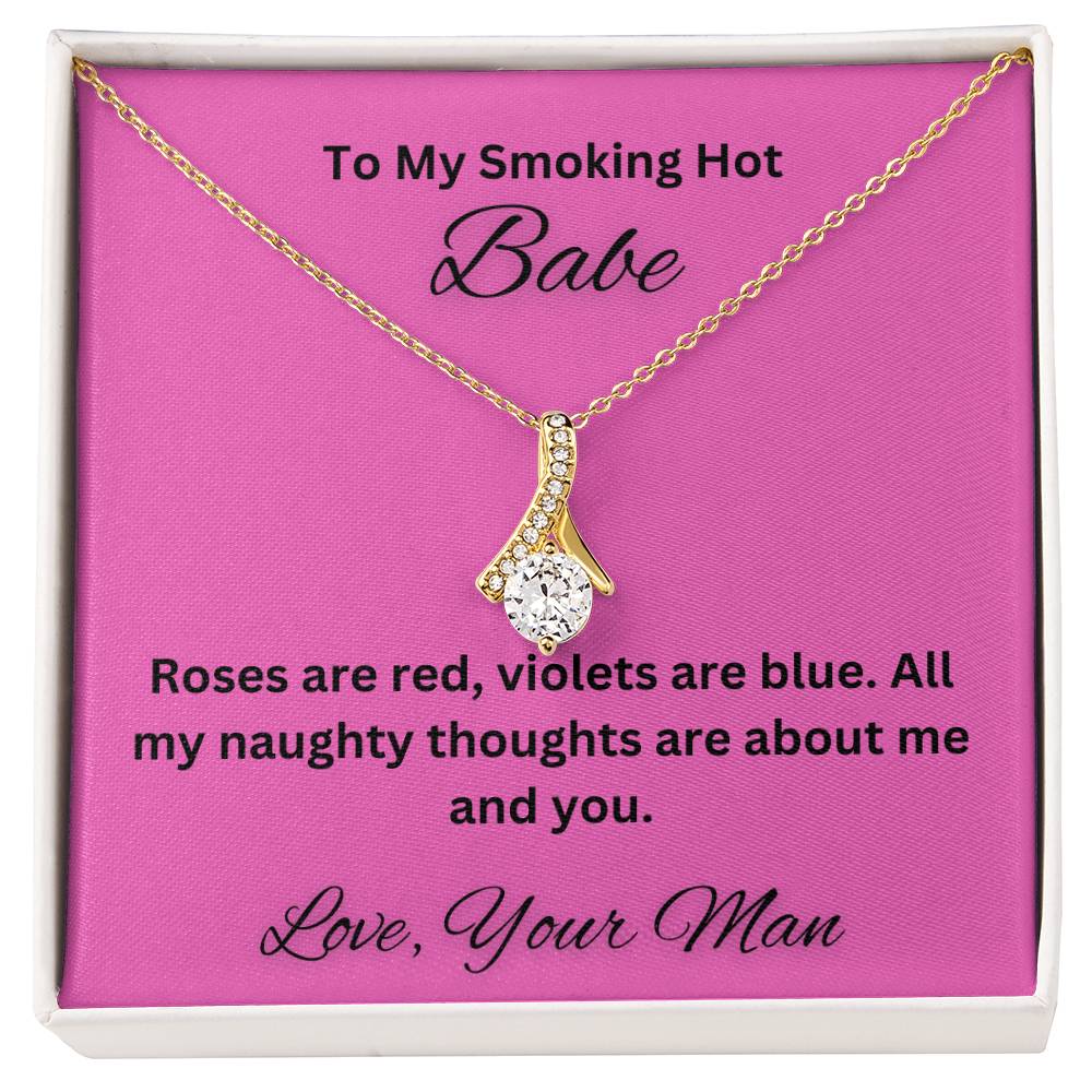 To My Smoking Hot Babe