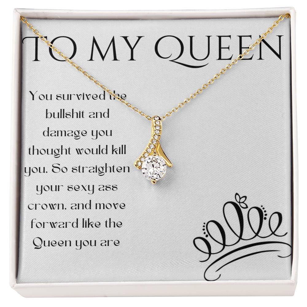 To My Queen