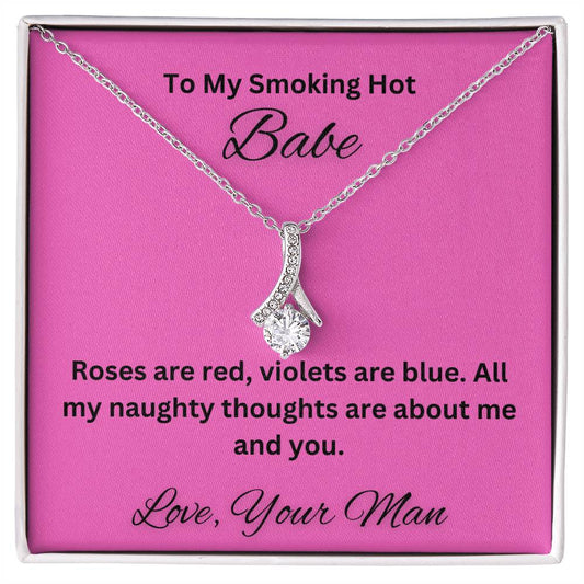 To My Smoking Hot Babe