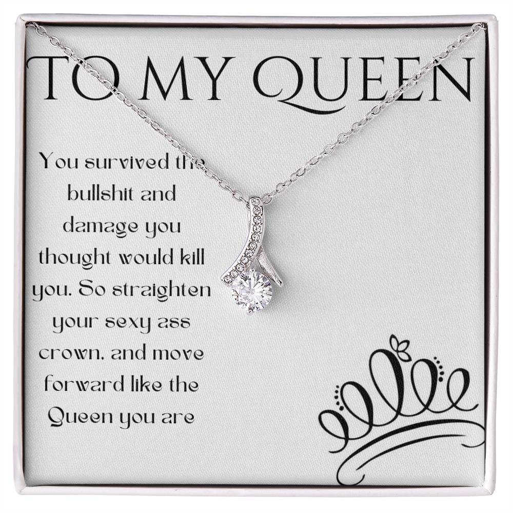 To My Queen