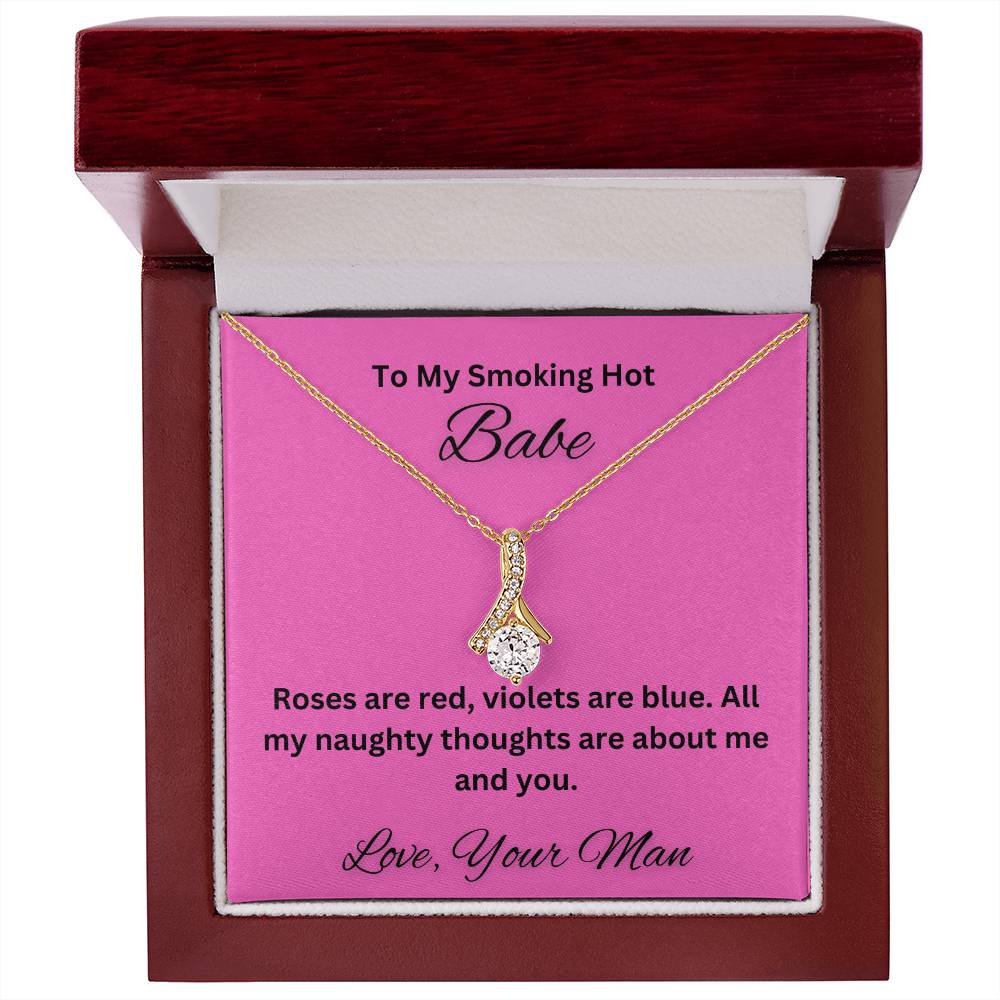 To My Smoking Hot Babe