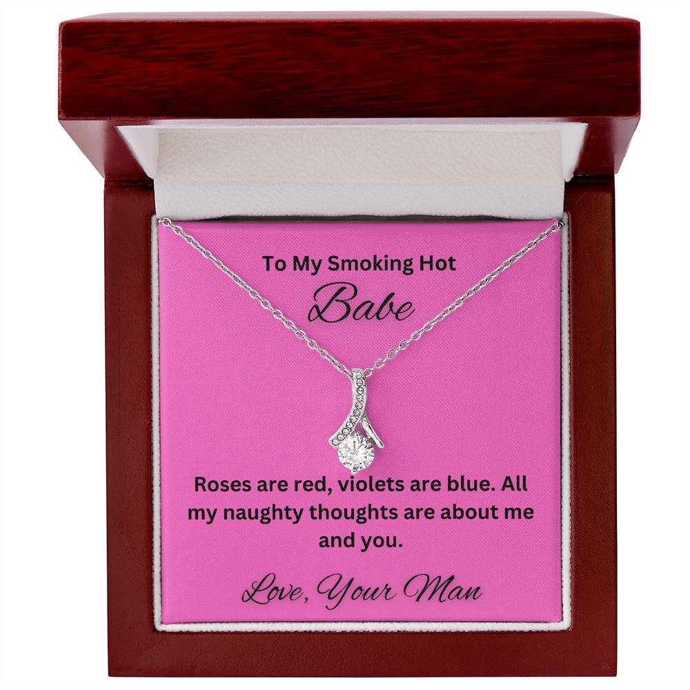 To My Smoking Hot Babe