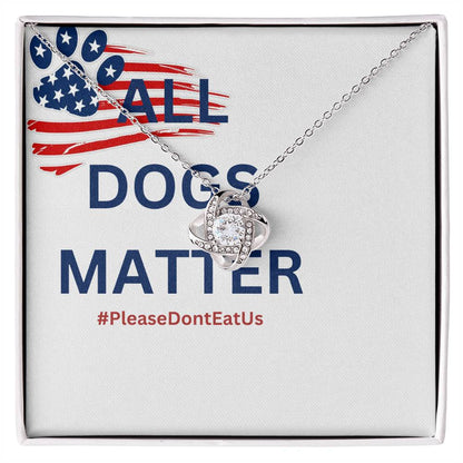 All Dogs Matter