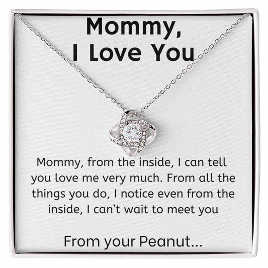 Mommy I Love You