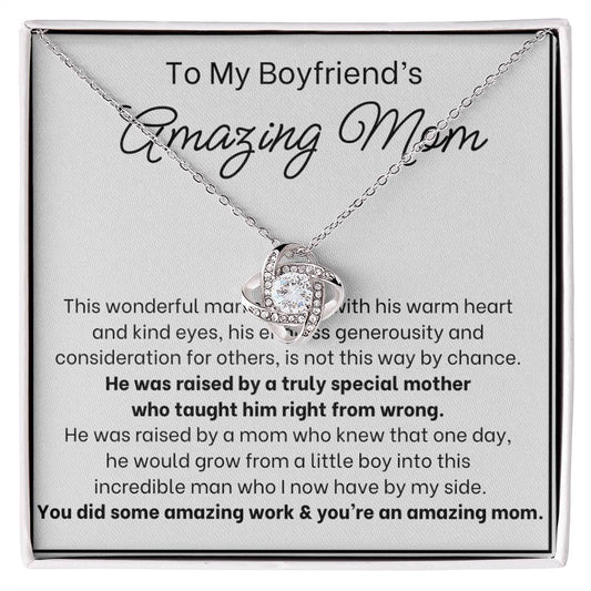 To My Boyfriend"s Amazing Mom